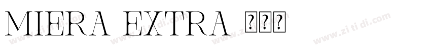 MierA Extra字体转换